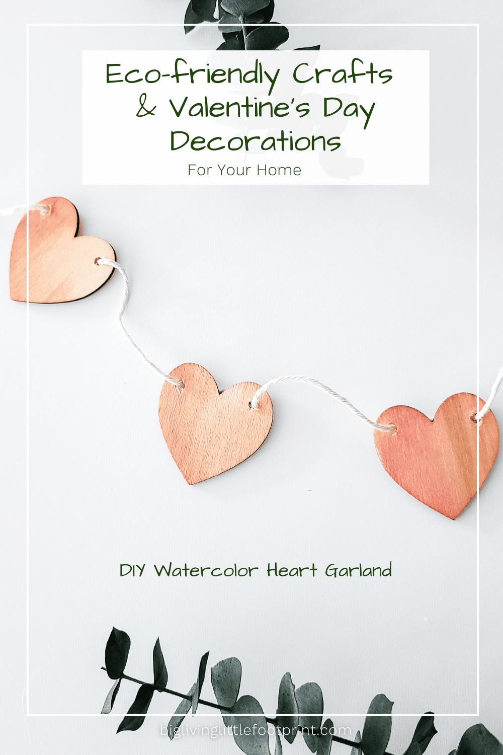 5 Eco-friendly Crafts & Valentine’s Day Decorations For Your Home