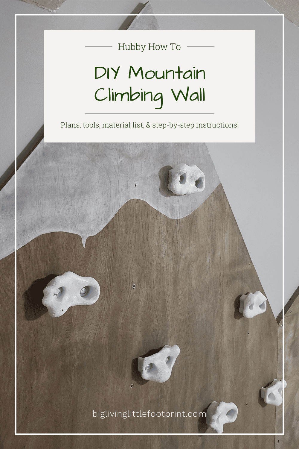 Hubby How To – DIY Mountain Climbing Wall