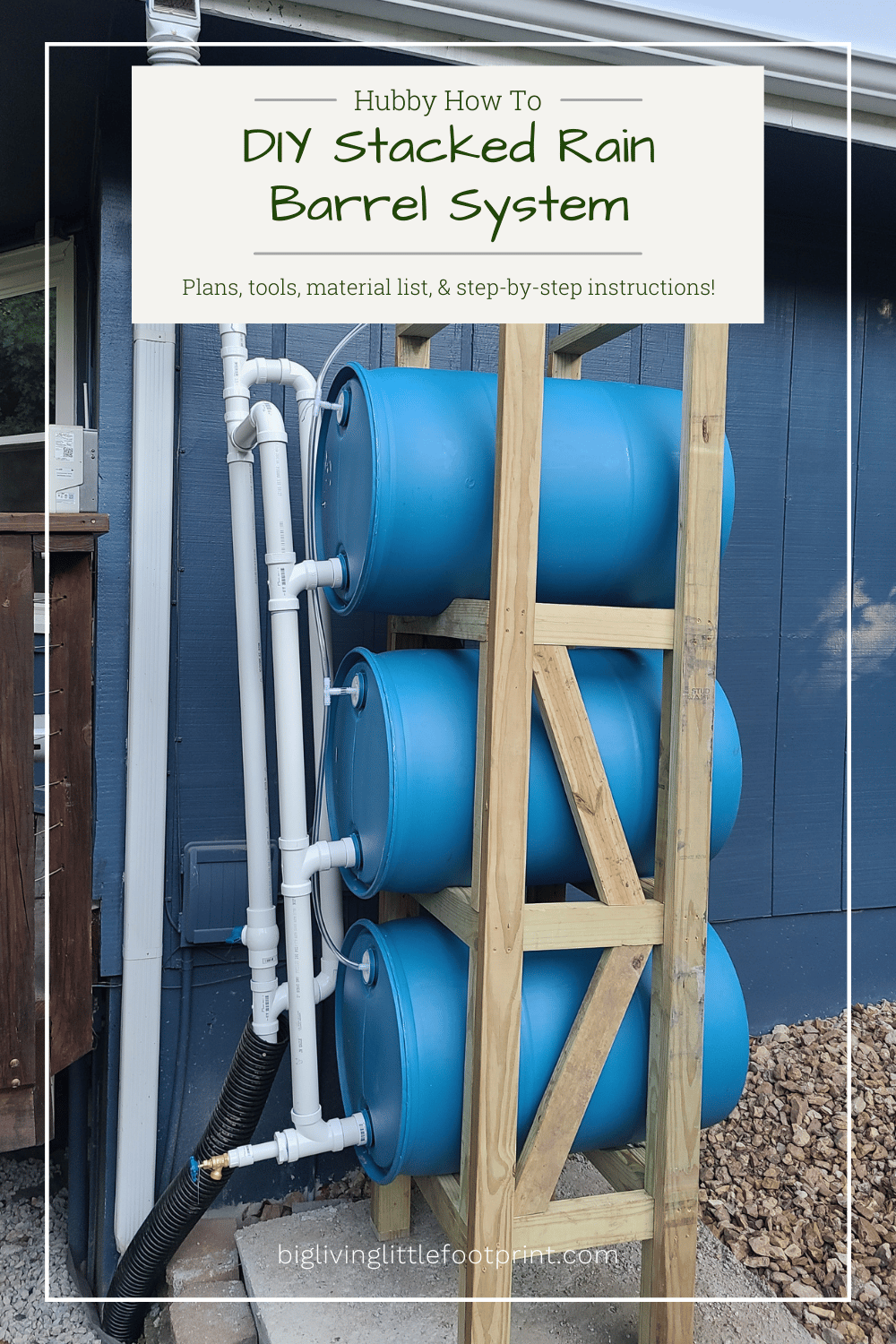 Hubby How To - DIY Stacked Rain Barrel System - Big Living