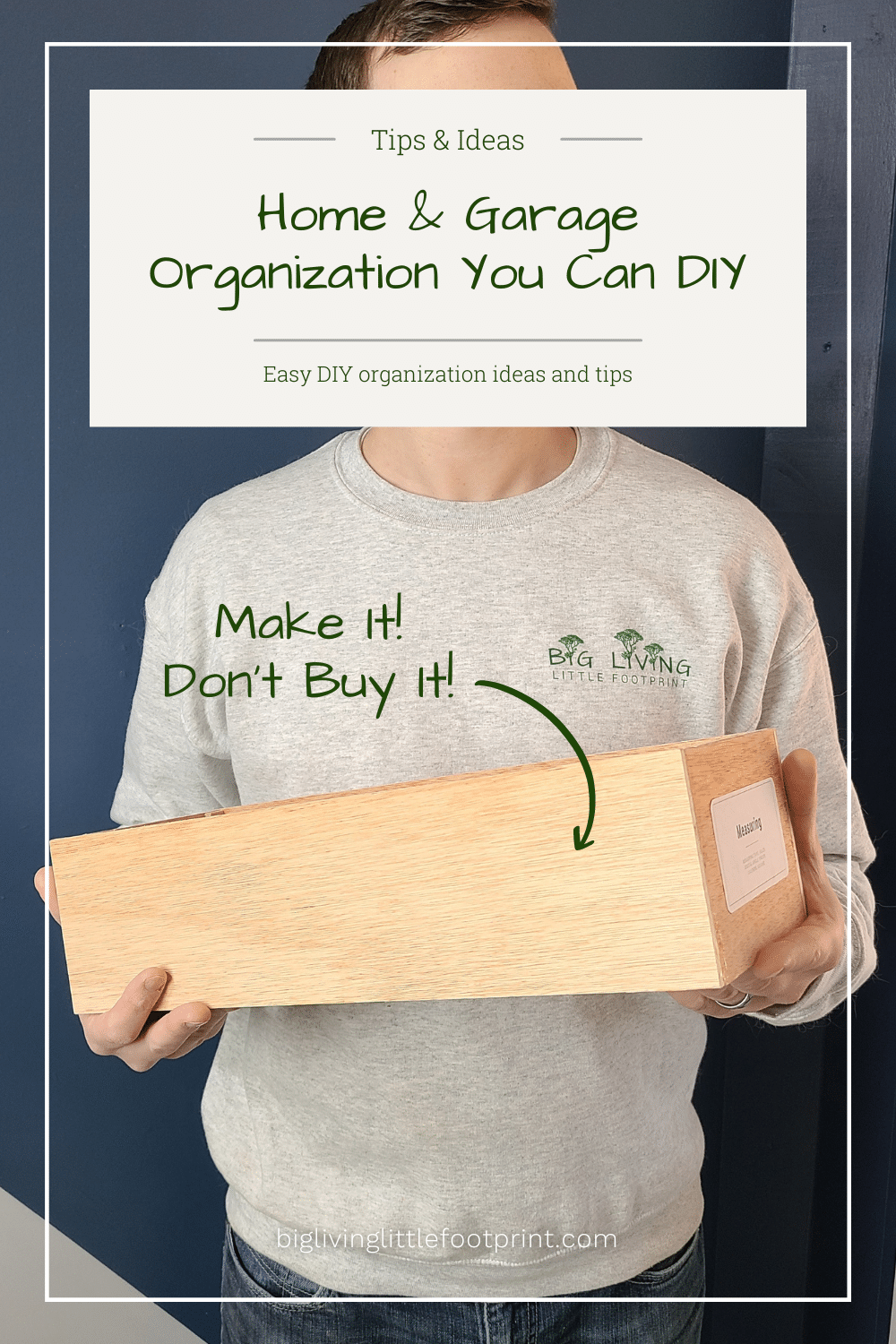 Home & Garage Organization You Can DIY
