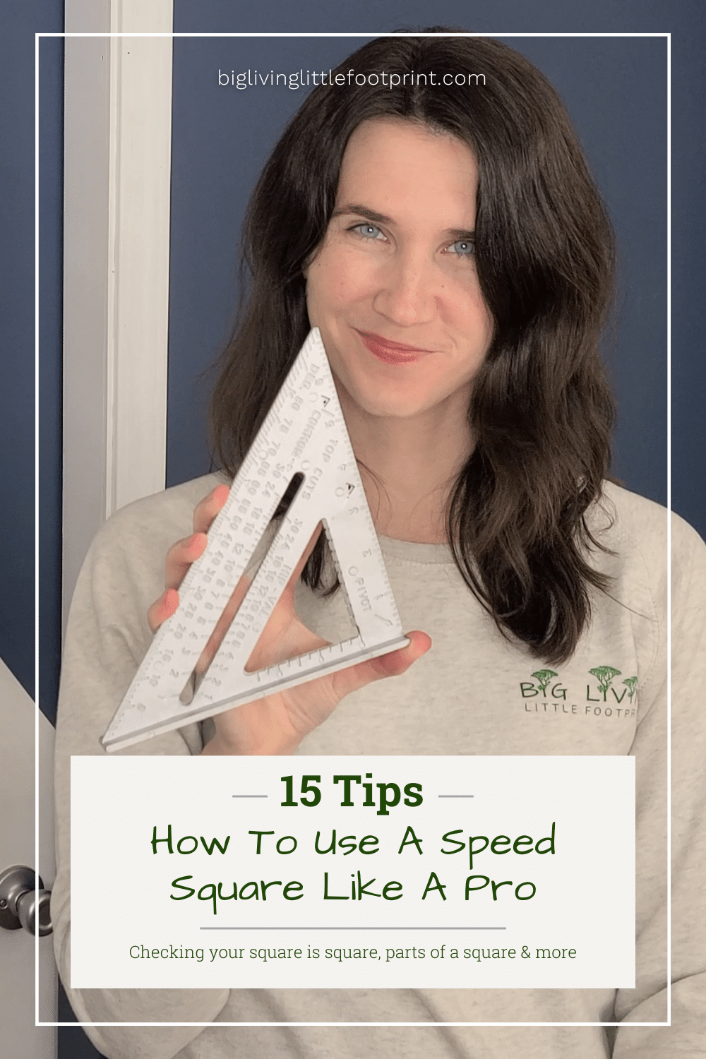 Photo of woman holding a speed square with intent on showing how to use it.