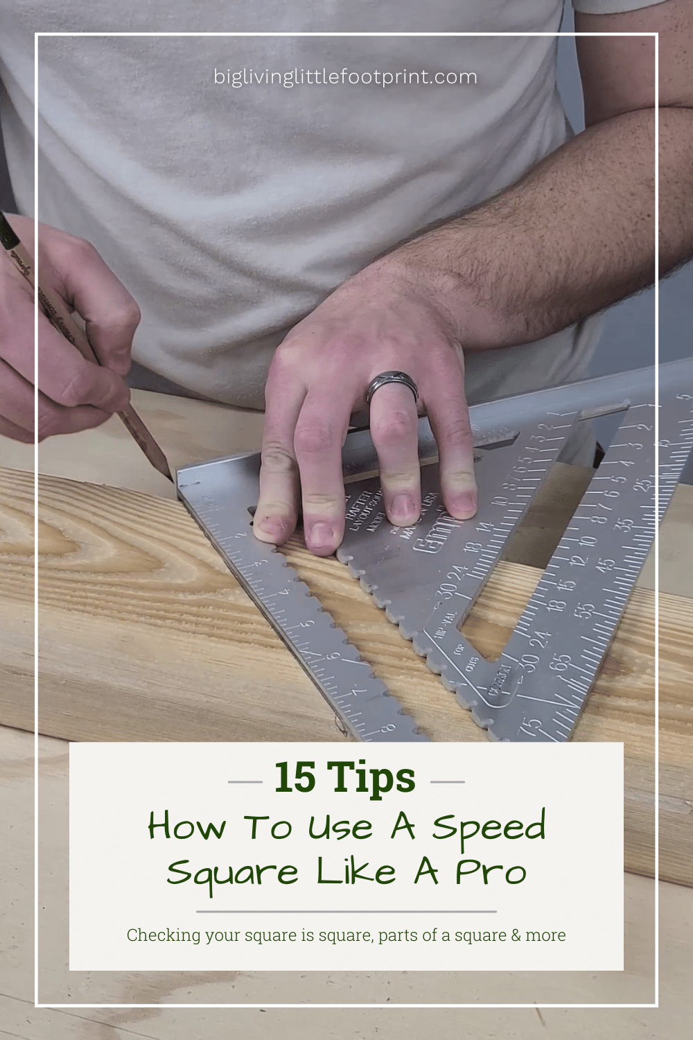 15 Tips On How to Use a Speed Square Like A Pro