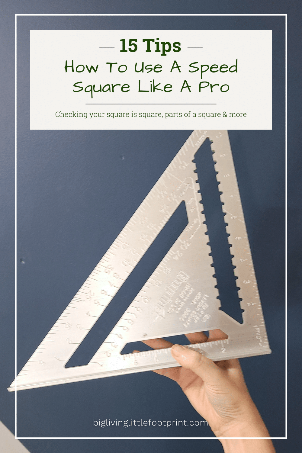 Hand holding up a speed square - 15 tips on how to use a speed square like a pro